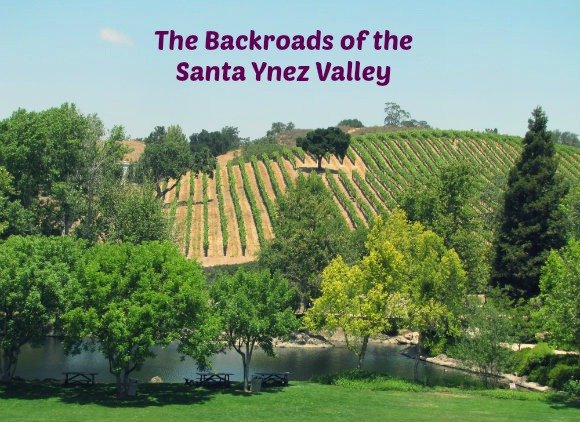 The Backroads of the Santa Ynez Valley, Santa Barbara, California