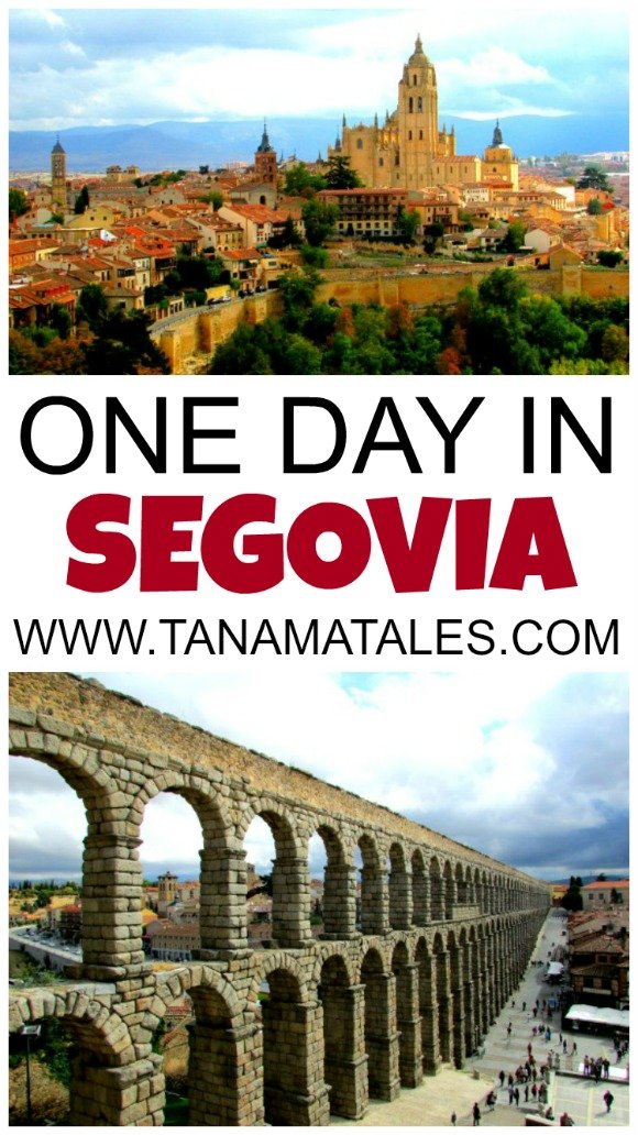 Segovia: UNESCO city famous for its Aqueduct, Alcazar and Cathedral. Things to do and places to go if you only have one day in the city.