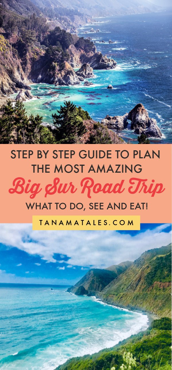 Big Sur Drive: Ultimate Road Trip Planning Guide - Tanama Tales