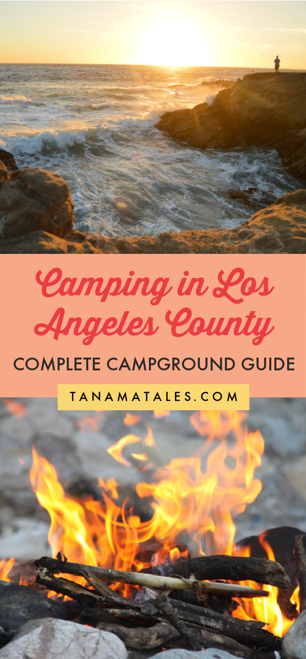 Camping in Los Angeles: Fun Spots to Check - Tanama Tales